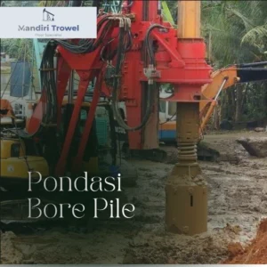 harga pondasi bore pile