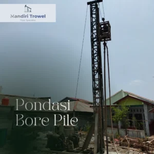 harga pengeboran bore pile jakarta utara