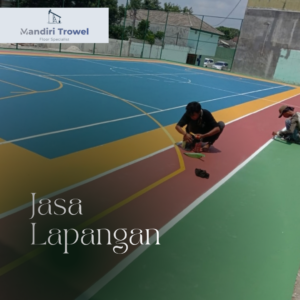 Jasa Finishing Lapangan Beton