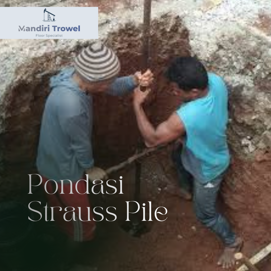 harga jasa strauss pile